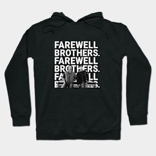 Farewell Winchesters Hoodie